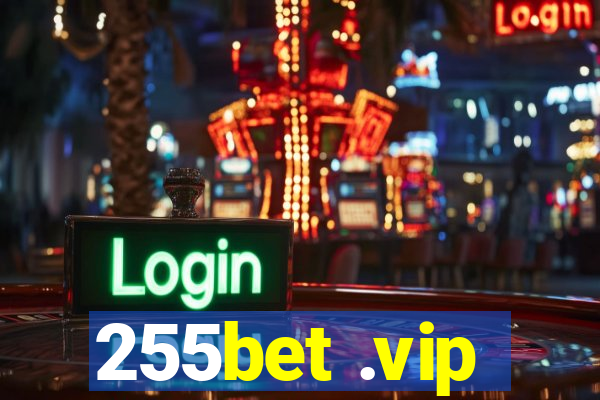 255bet .vip